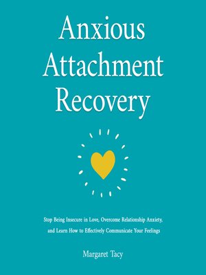 cover image of Anxious Attachment Recovery